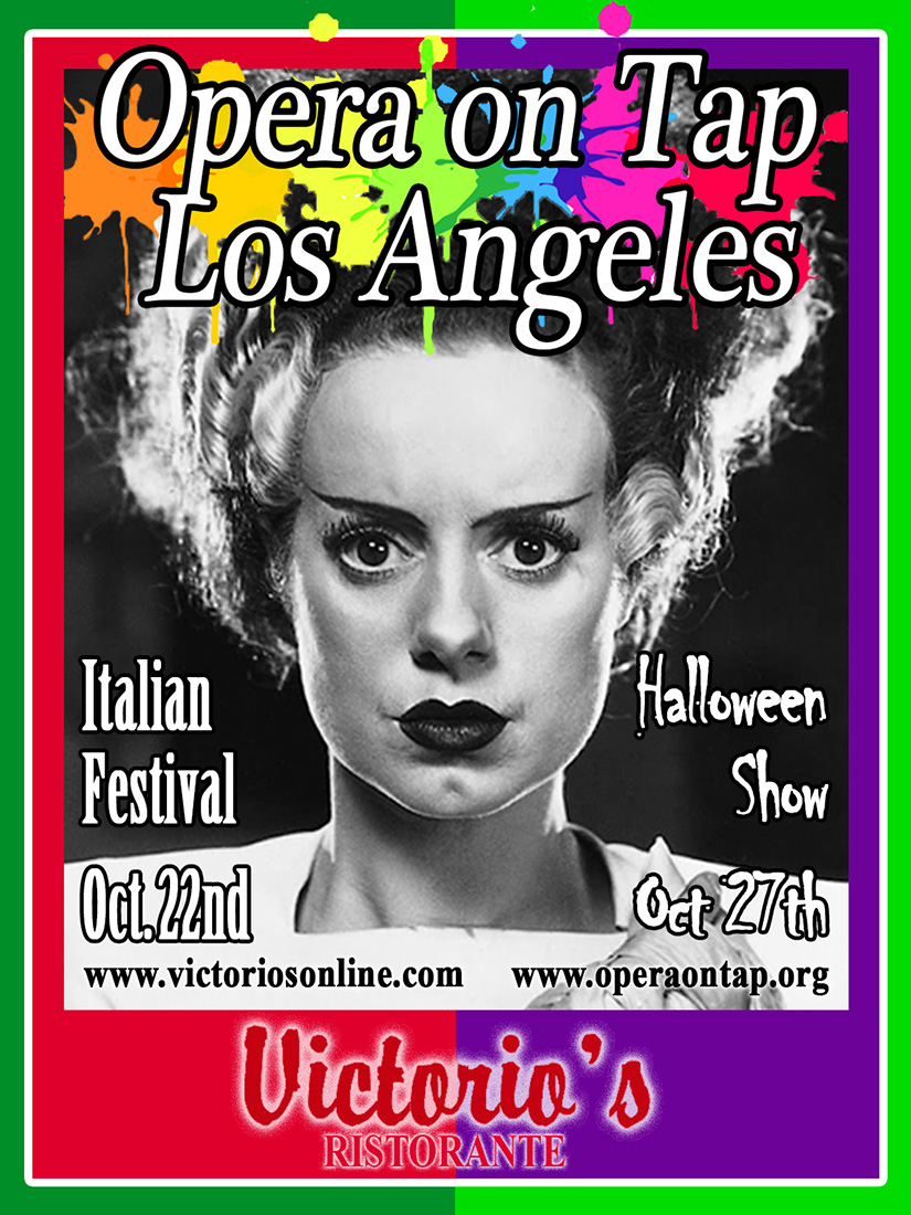 Opera on Tap LA at Victorio's Ristorante - Italian Festival, Oct. 22nd and Halloween Show, Oct. 27th